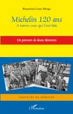 Michelin 120 ans