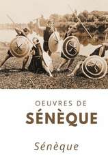 Oeuvres de Sénèque