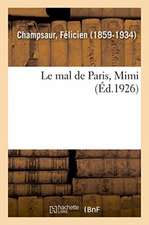 Le mal de Paris, Mimi