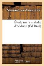 Étude Sur La Maladie d'Addison