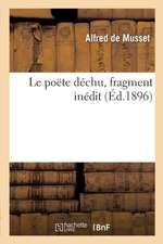 Le poëte déchu, fragment inédit