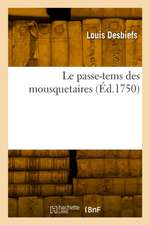 Le passe-tems des mousquetaires