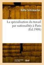 La spécialisation du travail par nationalités à Paris