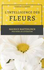 L'Intelligence des Fleurs