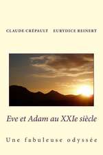 Eve Et Adam Au Xxieme Siecle