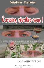 Ecrivains, Reveillez-Vous !