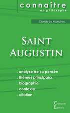 Comprendre Saint Saint Augustin (analyse complète de sa pensée)