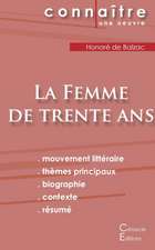 Fiche de lecture La Femme de trente ans de Balzac (Analyse littéraire de référence et résumé complet)