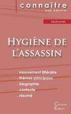 Fiche de lecture Hygiène de l'assassin de Nothomb (Analyse littéraire de référence et résumé complet)