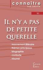 Fiche de lecture Il n'y a pas de petite querelle (Analyse littéraire de référence et résumé complet)