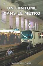 Un fantôme dans le métro