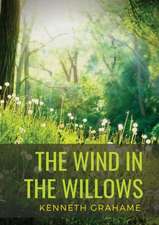 The Wind in the Willows