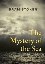 The Mystery of the Sea