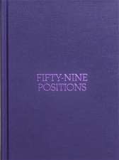 Fifty-Nine Positions