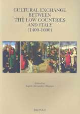 Cultural Exchange Between the Low Countries and Italy (1400-1600)