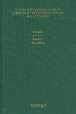 Encyclopaedic Prosopographical Lexicon of Byzantine History and Civilization 1: Aaron-Azarethes