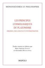 Les Principes Cosmologiques Du Platonisme