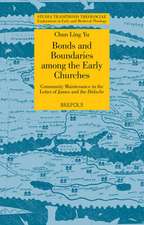 Bonds and Boundaries Among the Early Churches: Community Maintenance in the Letter of James and the Didache