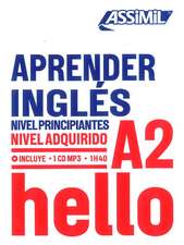 APRENDER INGLÉS niveau A2: Apprendre l'anglais pour hispanophones
