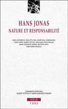 Hans Jonas: Nature Et Responsabilite