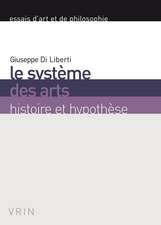 Le Systeme Des Arts