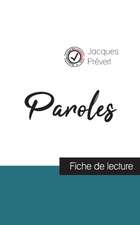 Paroles de Jacques Prévert (fiche de lecture et analyse complète de l'¿uvre)