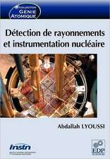 Detection de Rayonnements Et Instrumentation Nucleaire