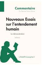 Nouveaux Essais sur l'entendement humain de Leibniz - La démonstration (Commentaire)