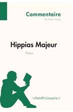 Hippias Majeur de Platon (Commentaire)