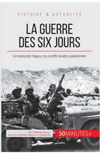 La guerre des Six Jours