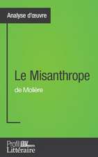 Le Misanthrope de Molière (Analyse approfondie)