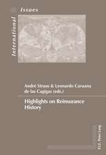 Highlights on Reinsurance History