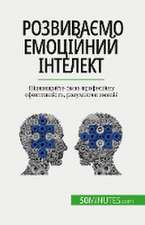 Розвиваємо емоційний інтелект