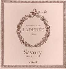 Laduree: The Recipes