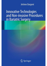 Innovative Technologies and Non-Invasive Procedures in Bariatric Surgery