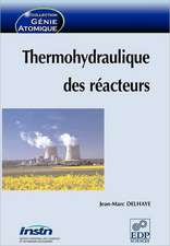 Thermohydraulique Des Reacteurs