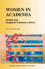 Women in Academia. Gender and Academic Freedom in Africa