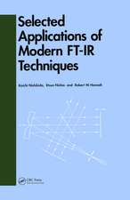 Selected Applications of Modern FT-IR Techniques