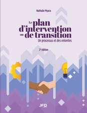 Le plan d'intervention ou de transition - 2e édition
