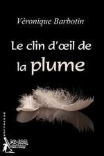 Le Clin D'Oeil de La Plume