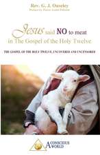 Jesus said no to meat in The Gospel of the Holy Twelve