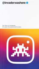 Invader: @Invaderwashere