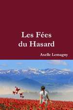 Les Fées du Hasard