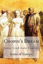 Chopin's Dream