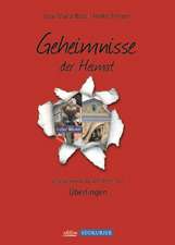 Ueberlingen Band 1- Geheimnisse der Heimat