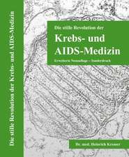 Die stille Revolution der Krebs-und AIDS-Medizin