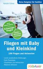 Reise-Ratgeber für Familien: Fliegen mit Baby und Kleinkind