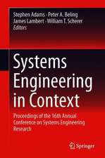 Systems Engineering in Context: Proceedings of the 16th Annual Conference on Systems Engineering Research