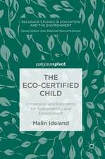 The Eco-Certified Child: Citizenship and Education for Sustainability and Environment