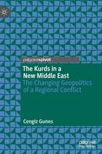 The Kurds in a New Middle East: The Changing Geopolitics of a Regional Conflict